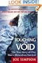 Touching the Void: The True Story of One Man's Miraculous Survival