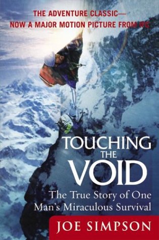 Touching the Void: The True Story of One Man's Miraculous Survival under South America in The Books Store
