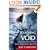 Touching the Void: The True Story of One Man's Miraculous Survival