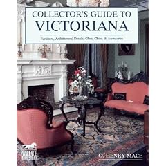 Collector's Guide to Victoriana (Wallace-Homestead Collector's Guide Series) by O. Henry Mace