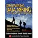 Discovering Data Mining: From Concept to Implementation