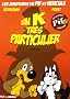 Les aventures de Pif et Hercule, Tome 1 : Un K tr�s particulier
