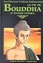 La Vie de Bouddha, tome 1