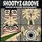 Listein to Shootyz Groove