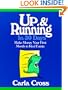 Up and Running in 30 Days: Make Money Your First Month in Real Estate