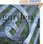 Garden Ornaments: 30 Beautiful Projects for Decorating Your Garden