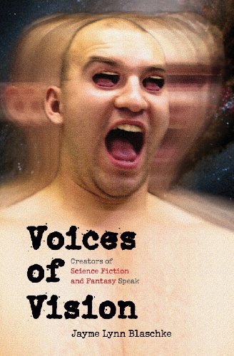 voices of vision creators of science fiction and fantasy speak bison frontiers of imagination