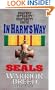 In Harm's Way (Seals: The Warrior Breed, Book 7)