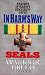 Book In Harm's Way (Seals: The Warrior Breed, Book 7)