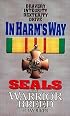 In Harm's Way (Seals: The Warrior Breed, Book 7)