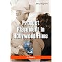 Product Placement in Hollywood Films: A History