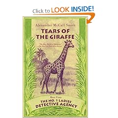 Tears of the Giraffe (No. 1 Ladies Detective Agency, Book 2)