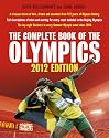 The Complete Book of the Olympics: 2012 Edition