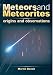 Meteors and Meteorites: Origins and Observations
