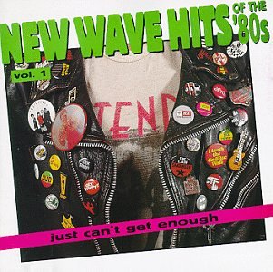 CD-Charts  Music : Just Can't Get Enough: New Wave Hits Of The '80s, Vol. 1