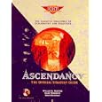 Ascendancy : The Official Strategy Guide (Secrets of the Games)