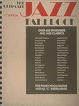 The Ultimate Jazz Fake Book (Fake Books) C Edition