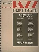 The Ultimate Jazz Fake Book (Fake Books) C Edition