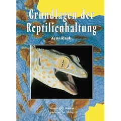 Grundlagen der Reptilienhaltung