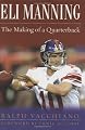 Eli Manning: The Making of a Quarterback