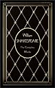 William Shakespeare: The Complete Works, Deluxe Edition by William Shakespeare