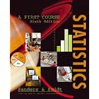 Statistics: A First Course by  Donald H. Sanders and Robert K. Smidt