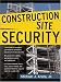 Construction Site Security