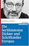Die ber�hmtesten Dichter und Schriftsteller Europas (marixwissen)