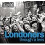 Londoners Through a Lens (Time Out Guides)