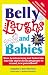 Belly Laughs and Babies 2