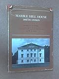 Marble Hill House and its owners