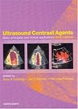 Ultrasound Contrast Agents: Basic Principles and Clinical Applications