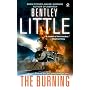 The Burning von Bentley Little