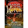 Season of the Witch: The Haunted History of the Bell Witch of Tennessee