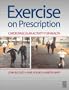 Exercise on Prescription: Cardiovascular Activity for Health