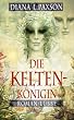 Die Keltenk�nigin