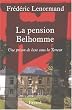 La Pension Belhomme : Une prison de luxe sous la terreur