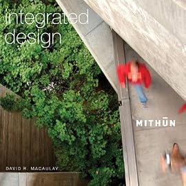Integrated Design - MITHUN