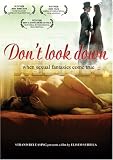 Don`t Look Down