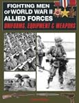 Fighting Men of World War II Allied F...