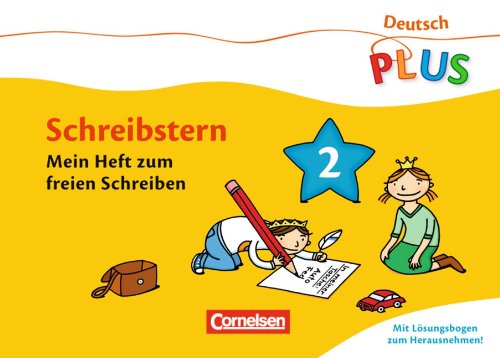 Cornelsen Verlag Deutsch plus - Grundschule - Lese-Mal-Hefte: Schreibstern: Arbeitsheft 2