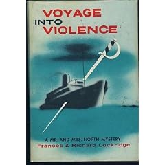 Voyage into Violence: A Mr. and Mrs. North Mystery