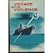 Voyage into Violence: A Mr. and Mrs. North Mystery