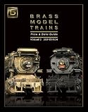 Brass Model Trains Price and Data Guide Volume 2 - 2009 Edition