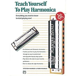 Alfred's Teach Yourself to Play Harmonica: Everything You Need to Know to Start Playing Now!, Book & Harmonica (Teach Yourself Series)