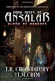 Dark Mists of Ansalar: Blood of Dragons
