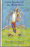 Little Brother of the Wilderness: The Story of Johnny Appleseed
