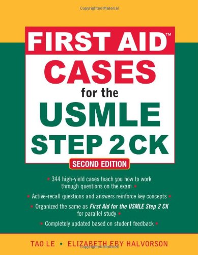 First Aid Cases for the USMLE Step 2 CK, Second Edition (First Aid USMLE)