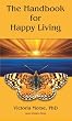The Handbook For Happy Living