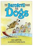 The daredevil book for dogs